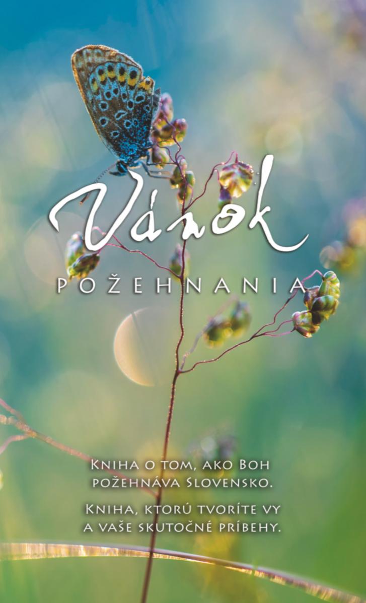 Vánok požehnania: kniha o tom, ako Boh požehnáva Slovensko
