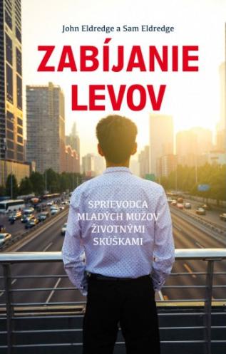 Recenzia_John Eldredge a Sam Eldredge: Zabíjanie levov