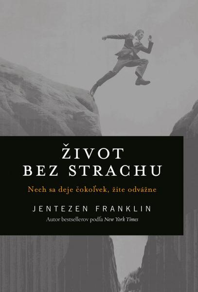 Recenzia_Jentezen Franklin: Život bez strachu