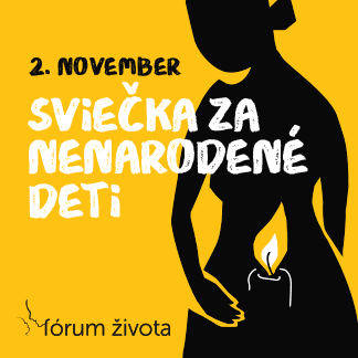 V kampani Sviečka za nenarodené deti sa tento rok pozornosť sústredí na ženu