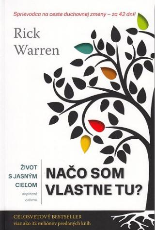 Recenzia_Rick Warren: Načo som vlastne tu?