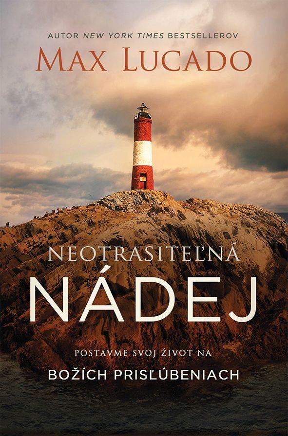 Recenzia_Max Lucado: Neotrasiteľná nádej