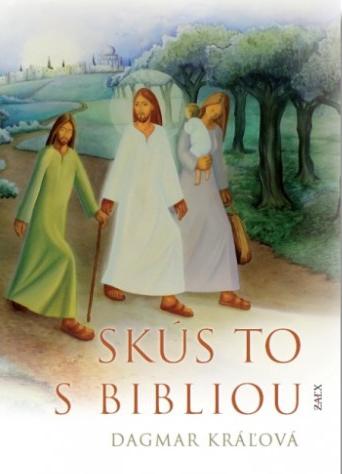 Recenzia_Dagmar Kráľová: Skús to s Bibliou