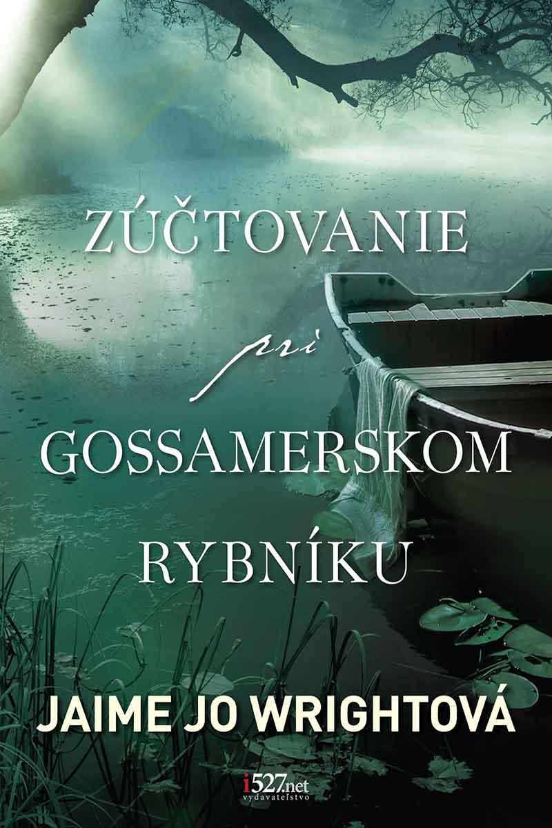 Recenzia_Jaime Jo Wrightová: Zúčtovanie pri Gossamerskom rybníku