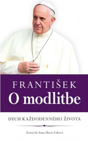 recenzia_František: O modlitbe. Dych každodenného života