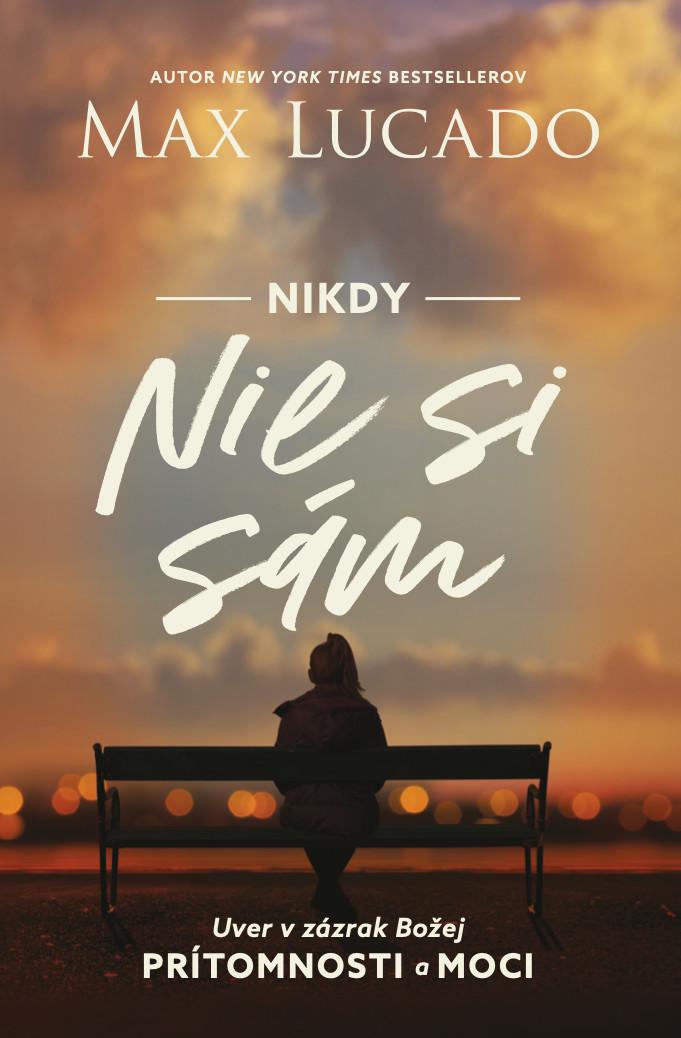 recenzia_Max Lucado: Nikdy nie si sám