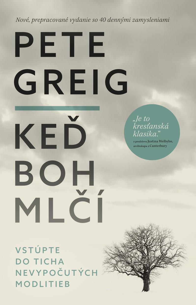 recenzia_Pete Greig: Keď Boh mlčí