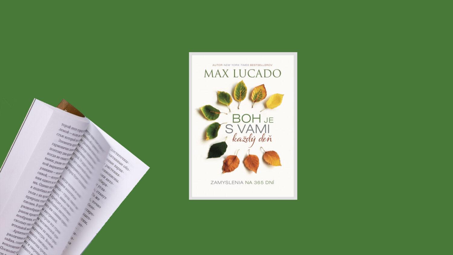 Recenzia_Max Lucado: Boh je s vami každý deň