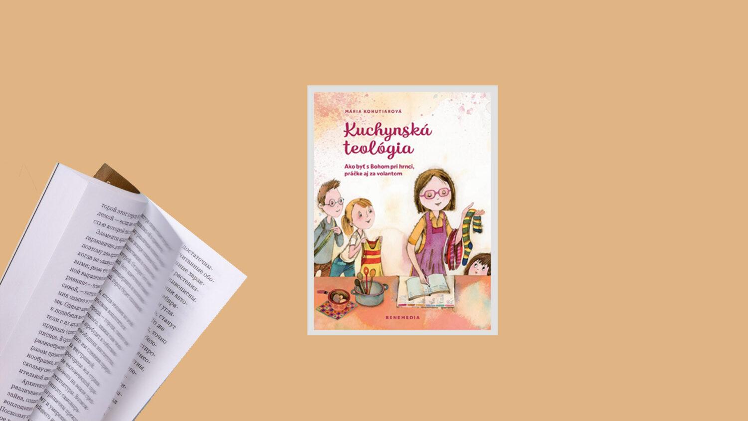 Kuchynská mystika Márie Kohutiarovej