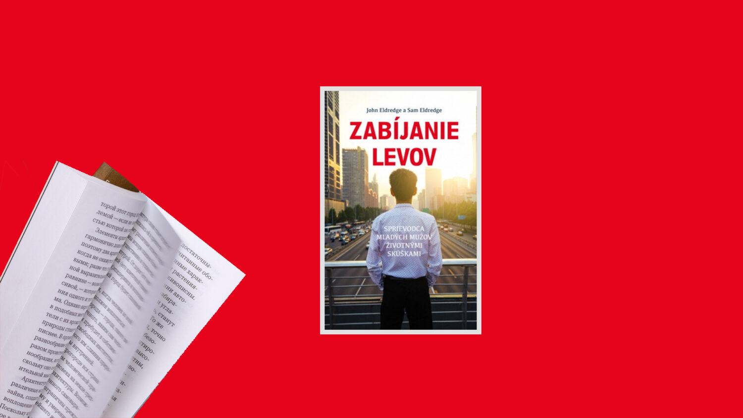 Recenzia_John Eldredge a Sam Eldredge: Zabíjanie levov