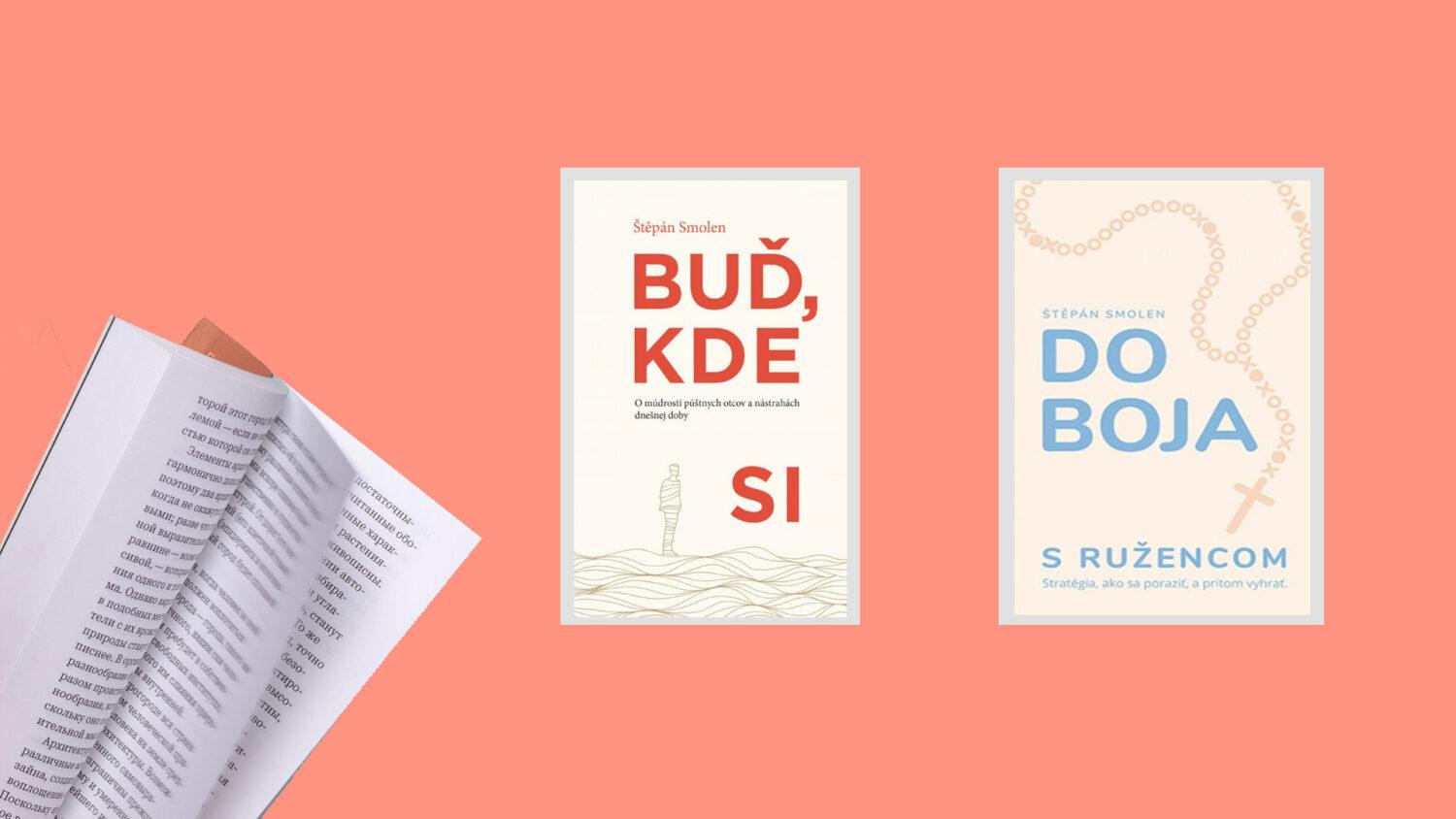 Recenzia_Štěpán Smolen: Buď, kde si + Do boja s ružencom
