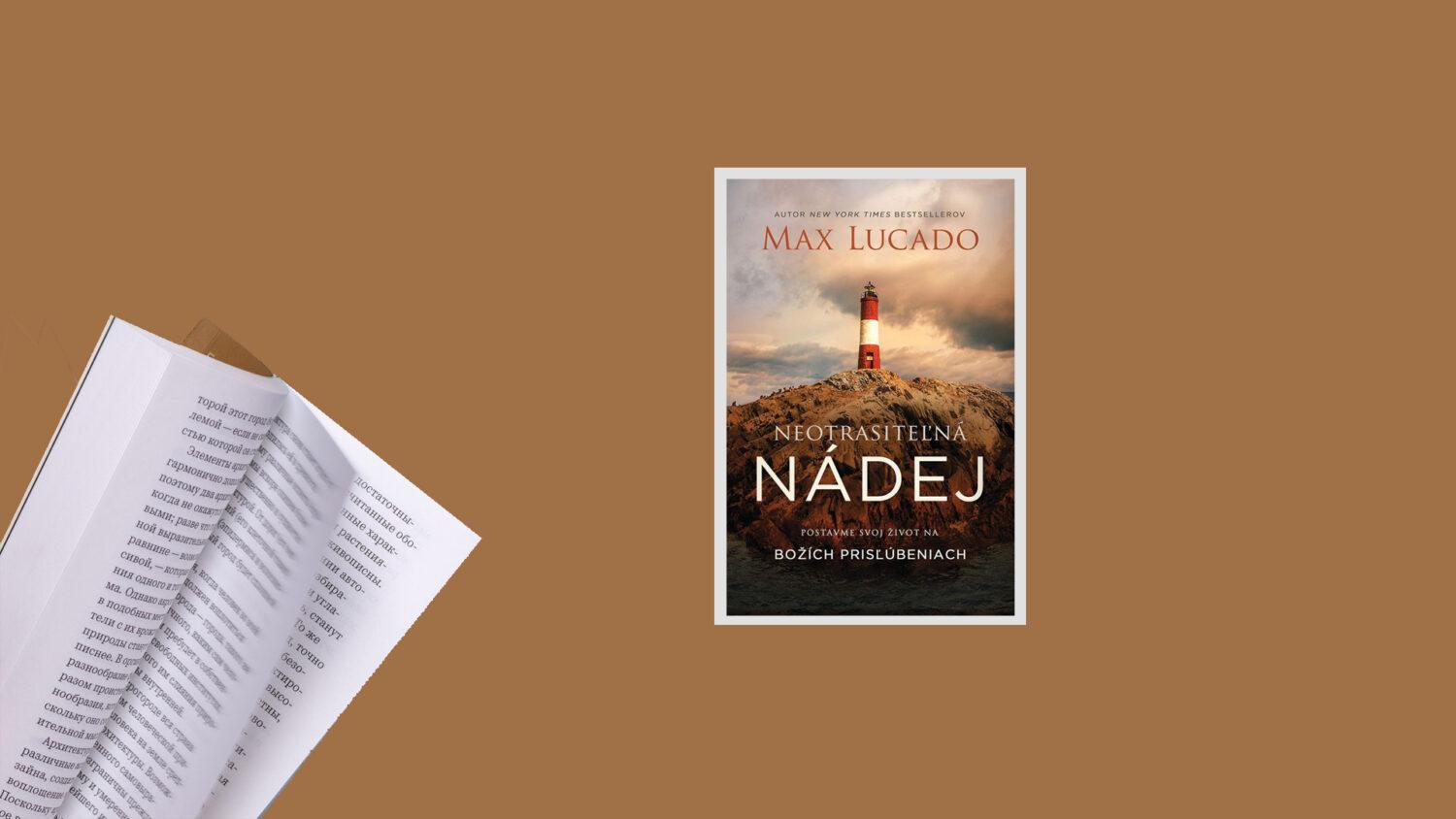 Recenzia_Max Lucado: Neotrasiteľná nádej