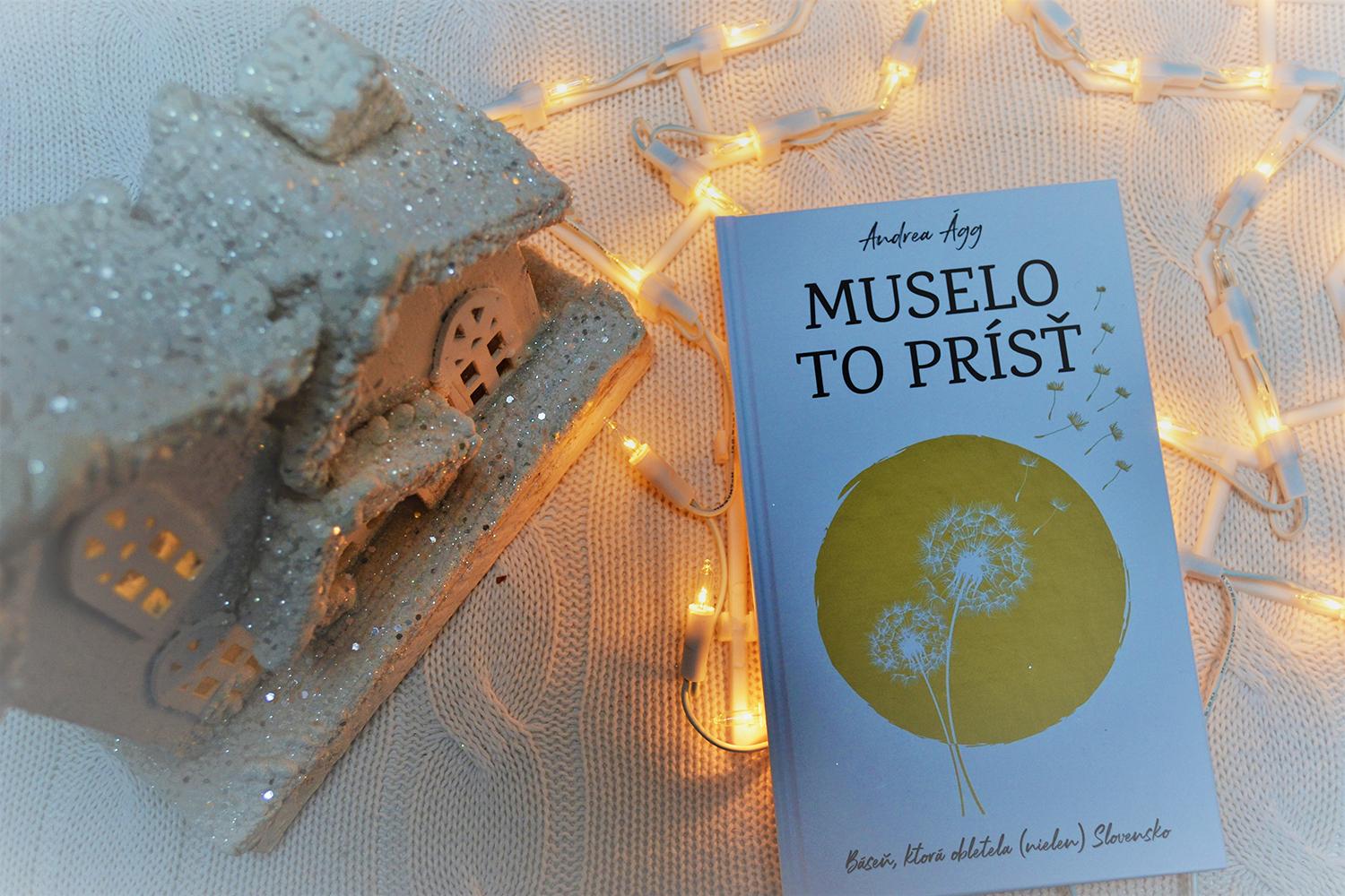 Poetka Andrea Ágg: Porazme netvora, heslo je pokora!