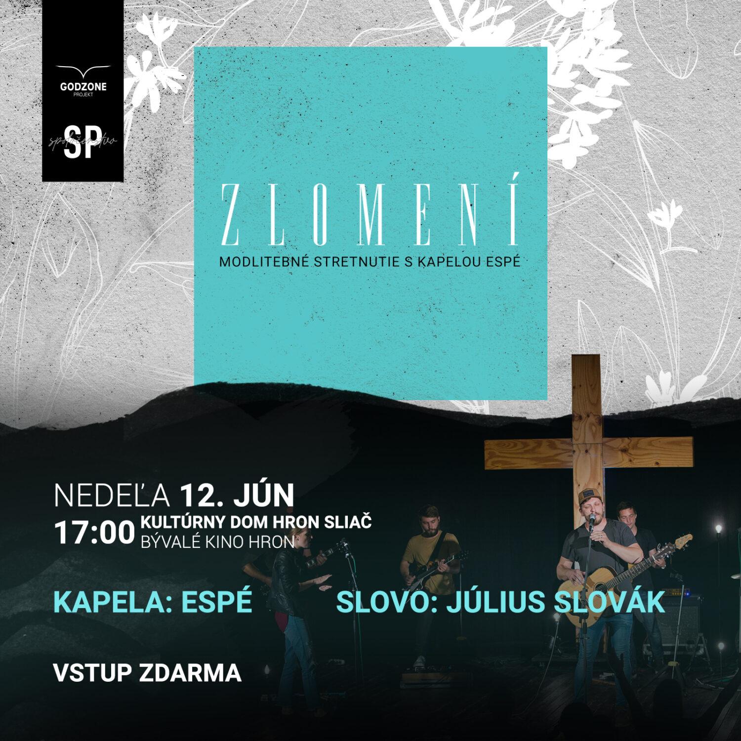 Obnovuje sa modlitebné stretnutie ZLOMENÍ na Sliači